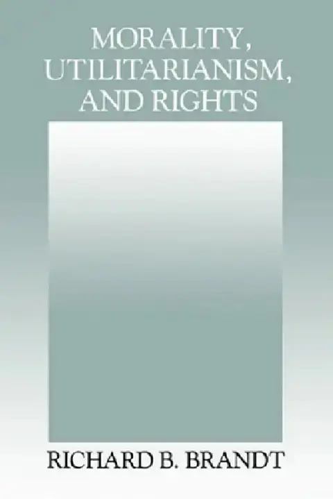 Cover of Morality, Utilitarianism, and Rights
