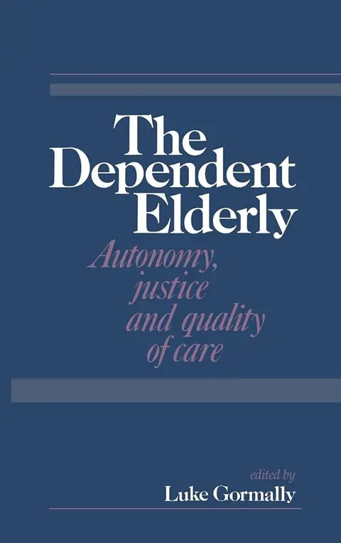 Cover of The Dependent Elderly