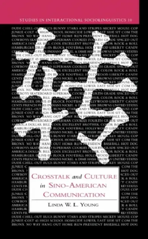 Cover of CrossTalk and Culture in Sino-American Communication