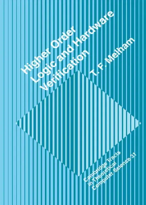 Cover of Higher Order Logic and Hardware Verification