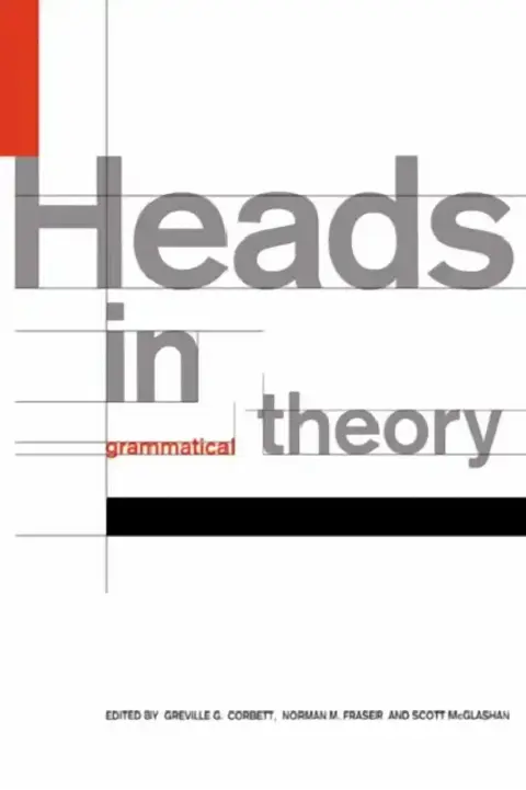 Cover of Heads in Grammatical Theory