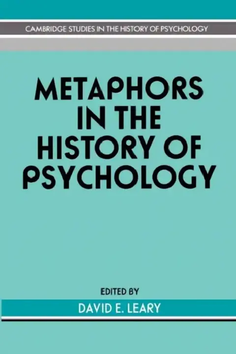 Cover of Metaphors in the History of Psychology