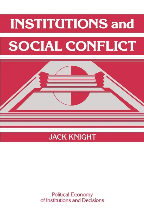 Cover of Institutions and Social Conflict