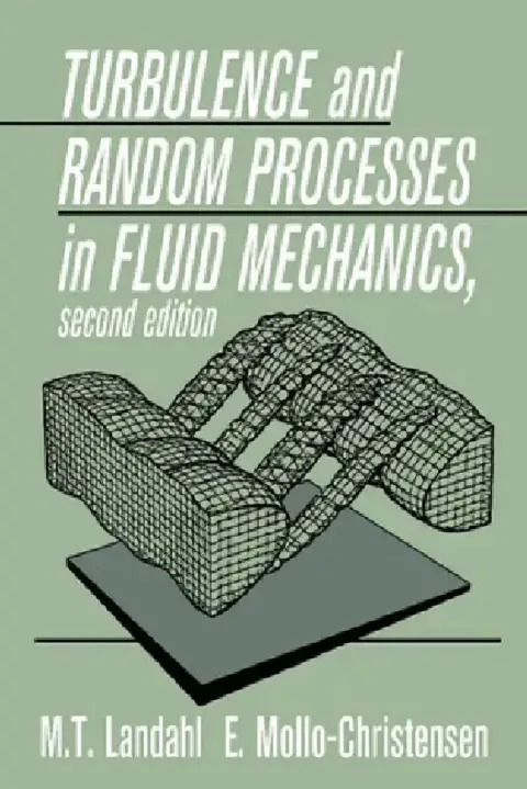 Cover of Turbulence and Random Processes in Fluid Mechanics