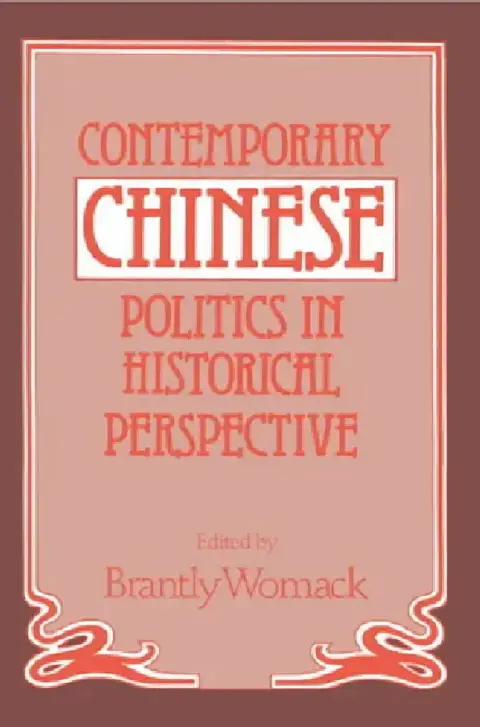 Cover of Contemporary Chinese Politics in Historical Perspective