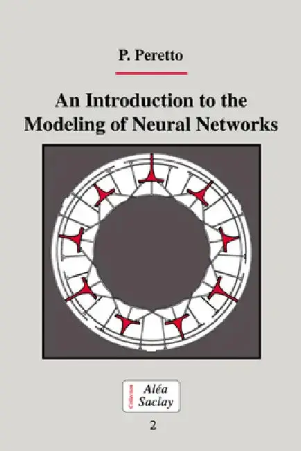 Cover of An Introduction to the Modeling of Neural Networks