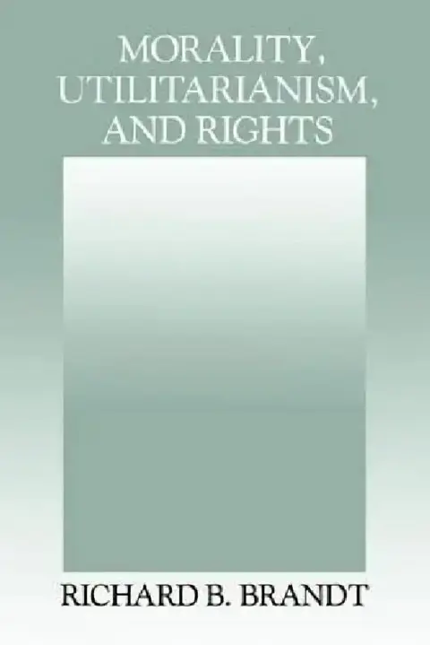 Cover of Morality, Utilitarianism, and Rights