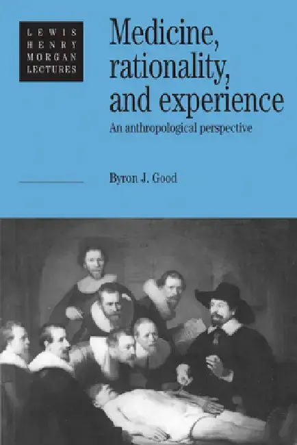 Cover of Medicine, Rationality and Experience
