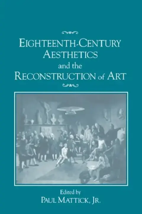 Cover of Eighteenth-Century Aesthetics and the Reconstruction of Art
