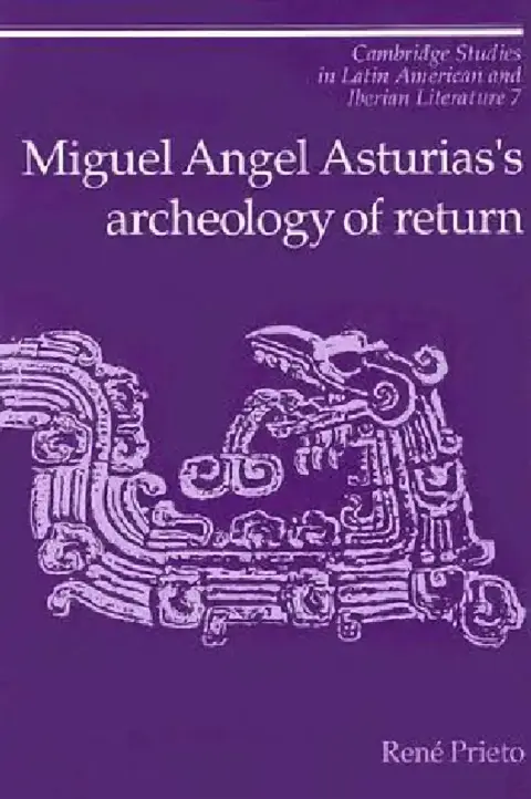 Cover of Miguel Angel Asturias's Archeology of Return
