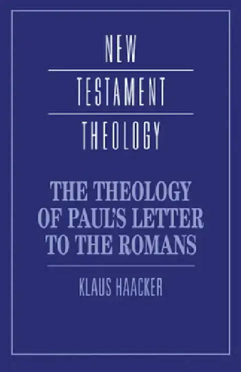 Cover of The Theology of Paul's Letter to the Romans