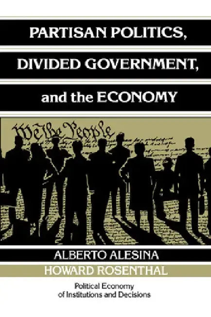 Cover of Partisan Politics, Divided Government, and the Economy