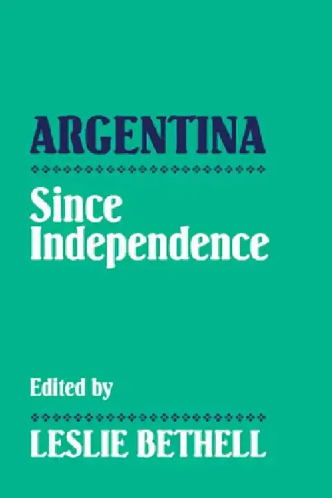 Cover of Argentina Since Independence