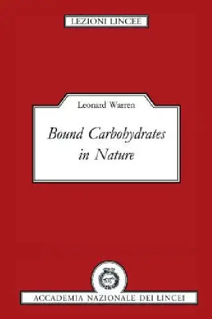 Cover of Bound Carbohydrates in Nature