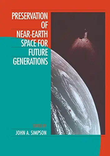 Cover of Preservation of Near-Earth Space for Future Generations