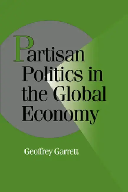 Cover of Partisan Politics in the Global Economy