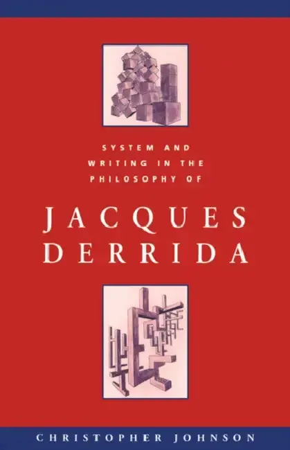 Cover of System and Writing in the Philosophy of Jacques Derrida