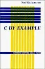 Cover of C by Example