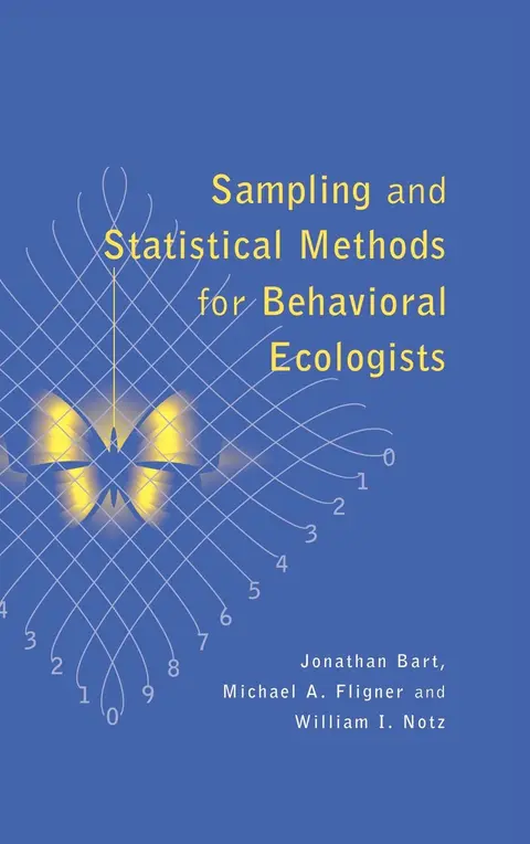 Cover of Sampling and Statistical Methods for Behavioral Ecologists