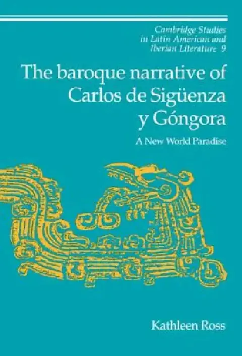 Cover of The Baroque Narrative of Carlos de Siguenza y Gongora
