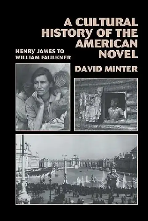Cover of A Cultural History of the American Novel, 1890 1940