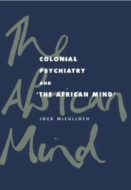 Cover of Colonial Psychiatry and the African Mind