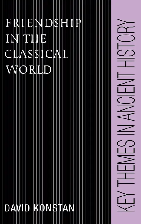 Cover of Friendship in the Classical World