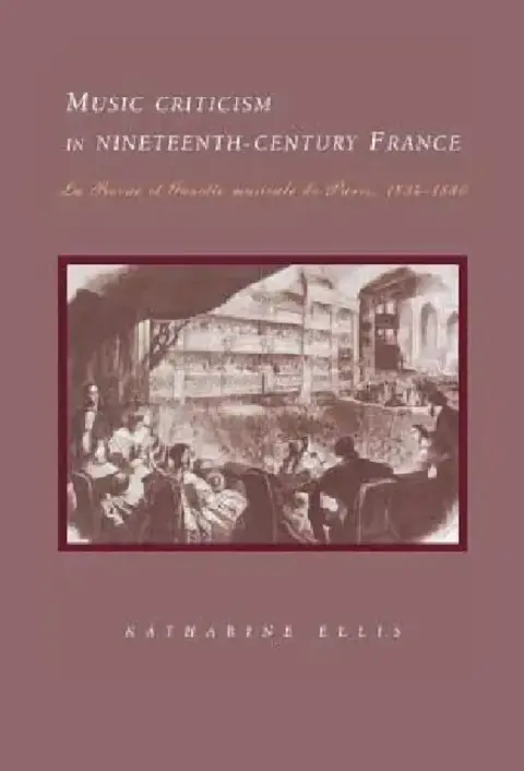Cover of Music Criticism in Nineteenth-Century France