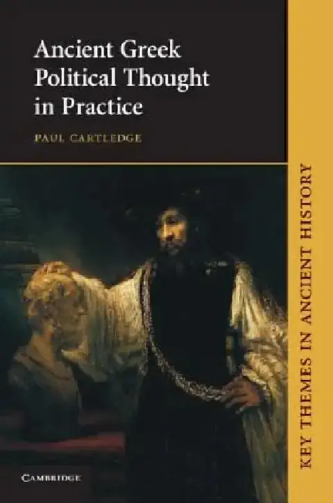 Cover of Ancient Greek Political Thought in Practice