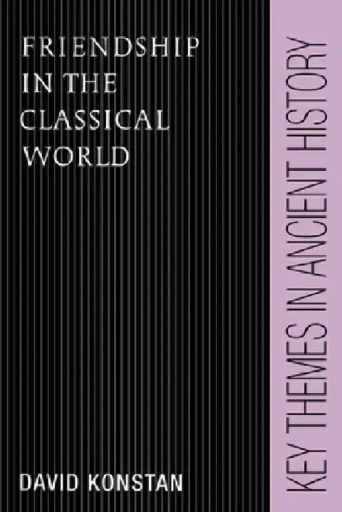 Cover of Friendship in the Classical World