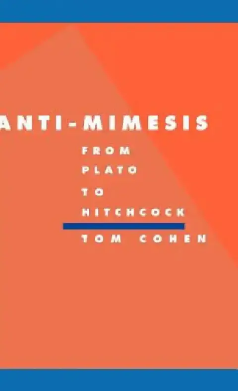 Cover of Anti-Mimesis from Plato to Hitchcock