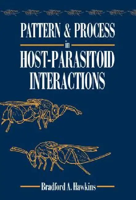 Cover of Pattern and Process in Host-Parasitoid Interactions