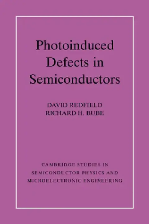 Cover of Photo-induced Defects in Semiconductors