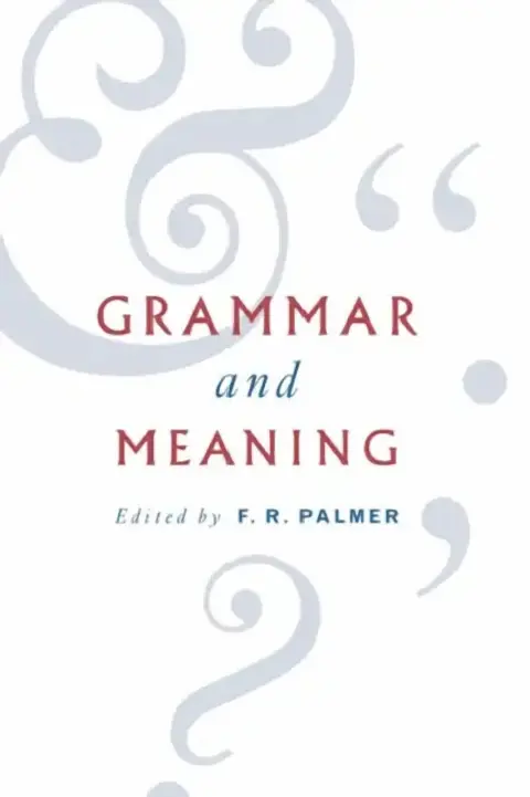 Cover of Grammar and Meaning