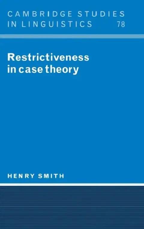 Cover of Restrictiveness in Case Theory