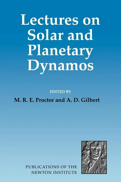 Cover of Lectures on Solar and Planetary Dynamos