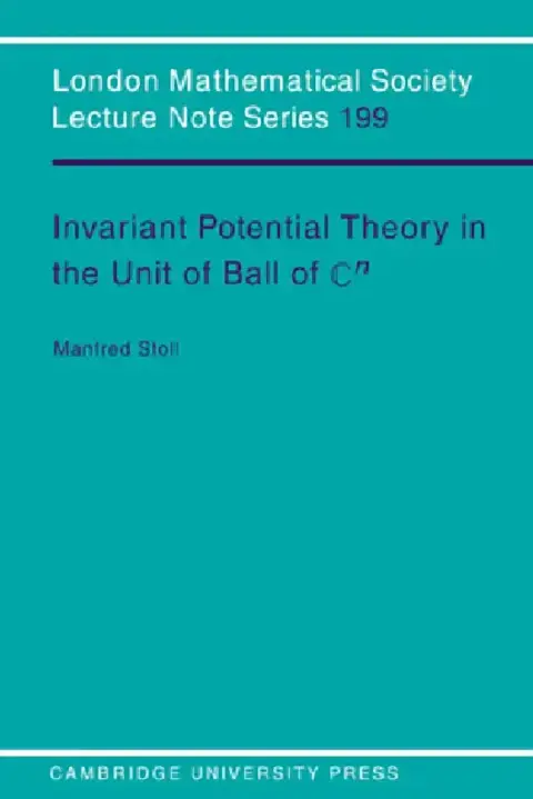 Cover of Invariant Potential Theory in the Unit Ball of Cn