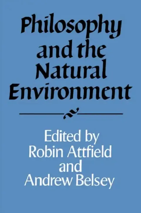 Cover of Philosophy and the Natural Environment