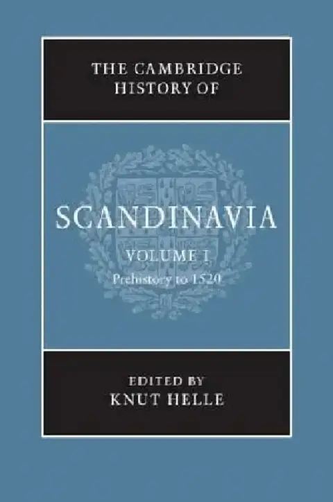 Cover of The Cambridge History of Scandinavia, Volume 1