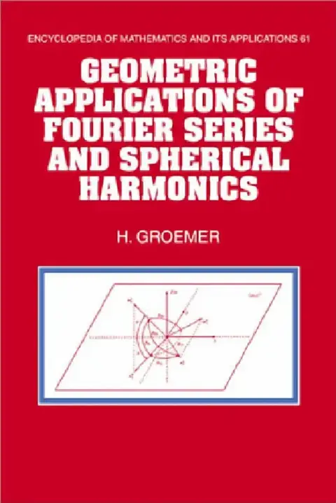 Cover of Geometric Applications of Fourier Series and Spherical Harmonics