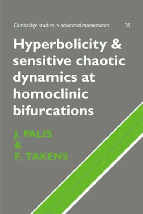 Cover of Hyperbolicity and Sensitive Chaotic Dynamics at Homoclinic Bifurcations