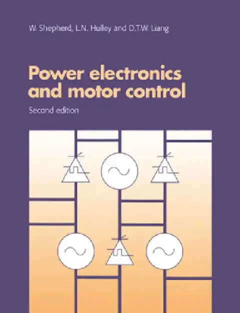 Cover of Power Electronics and Motor Control