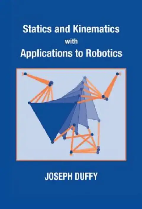 Cover of Statics and Kinematics with Applications to Robotics