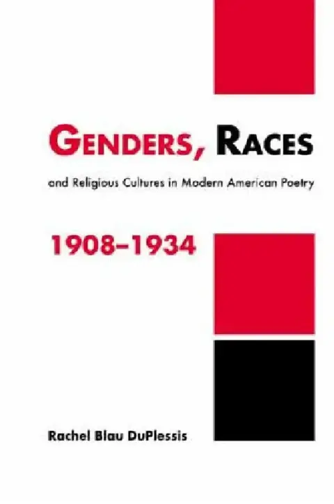 Cover of Genders, Races, and Religious Cultures in Modern American Poetry, 1908 1934
