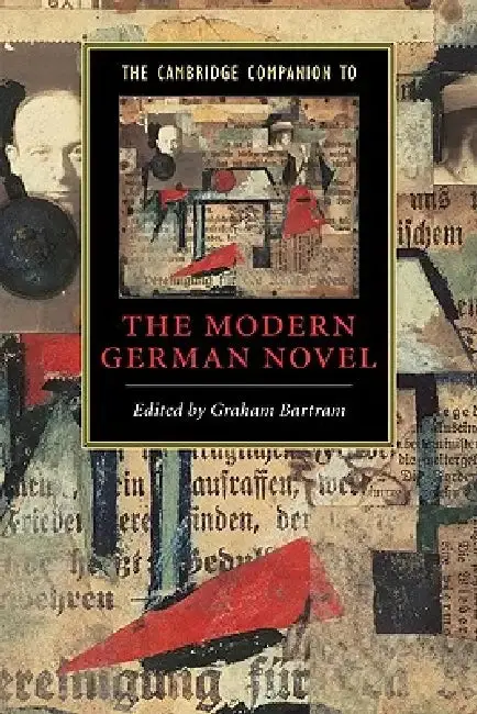 Cover of The Cambridge Companion to the Modern German Novel