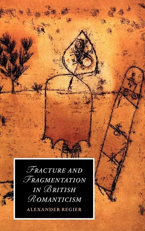 Cover of Fracture and Fragmentation in British Romanticism
