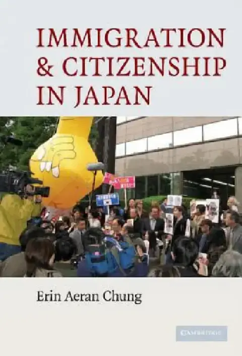 Cover of Immigration and Citizenship in Japan