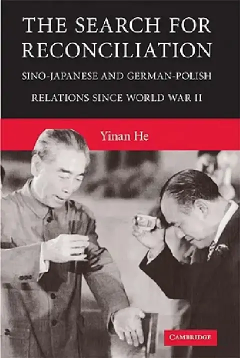 Cover of The Search for Interstate Reconciliation in East Asia and Central Europe