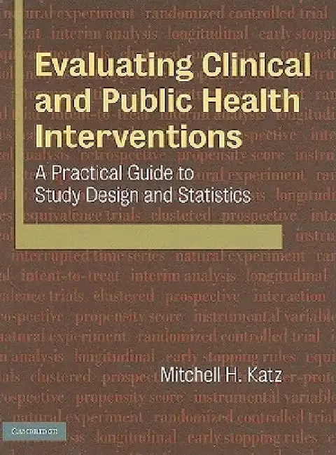 Cover of Evaluating Clinical and Public Health Interventions