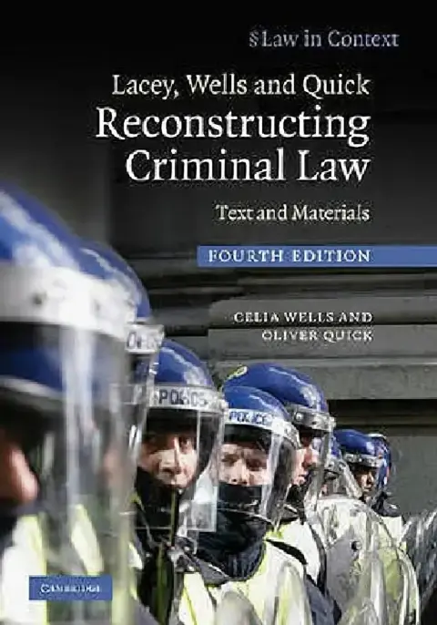 Cover of Lacey, Wells and Quick Reconstructing Criminal Law